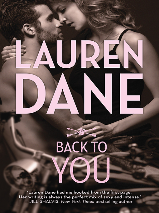 Title details for Back to You by Lauren Dane - Available